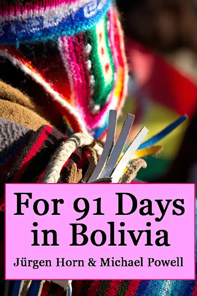 Bolivia Travel eBook and Guide